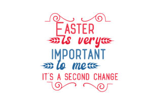 Easter is Very Important to Me, Graphics & Crafts