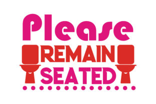Graphics and Crafts: Please Remain Seated