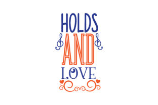 Holds and Love: Graphics for Crafts