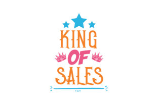 King of Sales: Graphics for Crafts and Small Business Branding