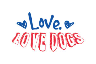 Love. Love Dogs: Graphics for Crafts