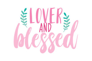 Lover and Blessed