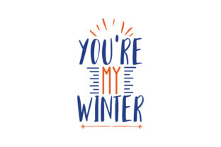 Youre My Winter: Graphics & Crafts for Creative Publishing